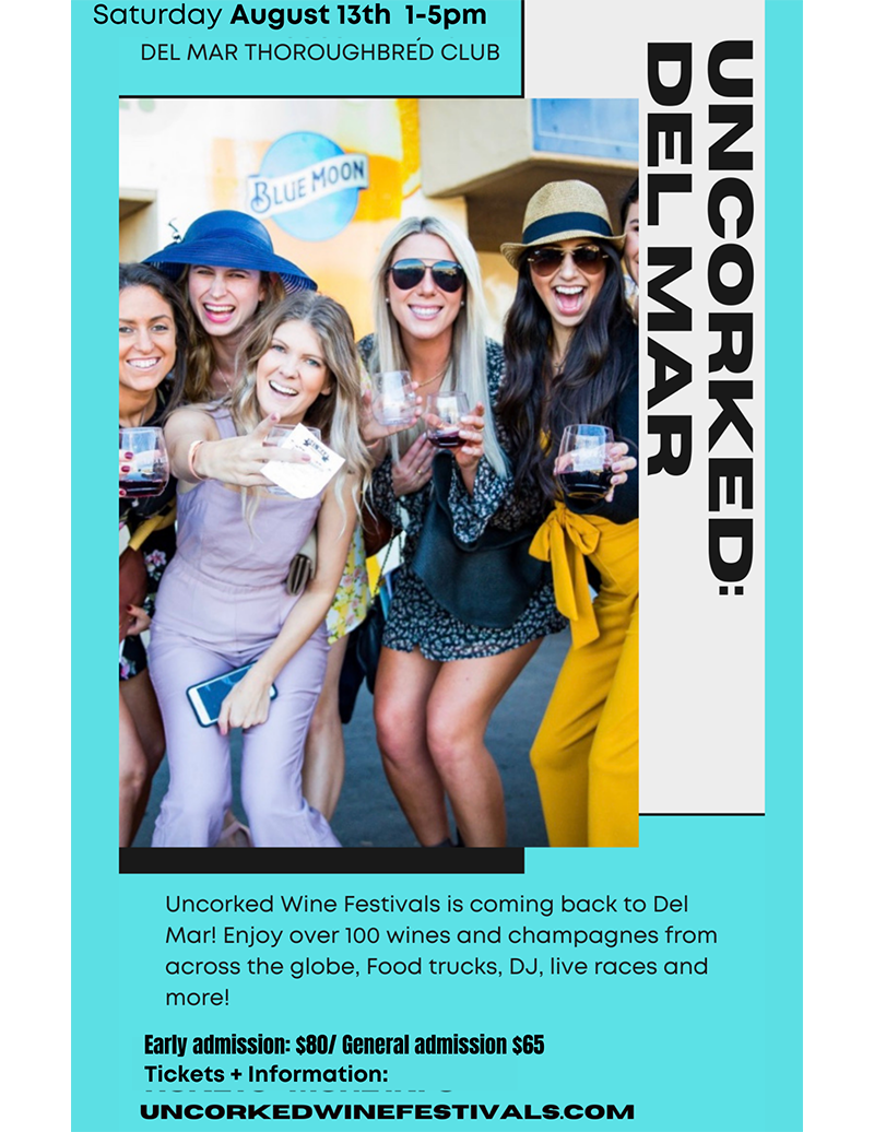 Uncorked Del Mar August 13, 2022