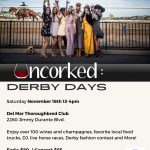 Derby Days Uncorked Del Mar November 2023