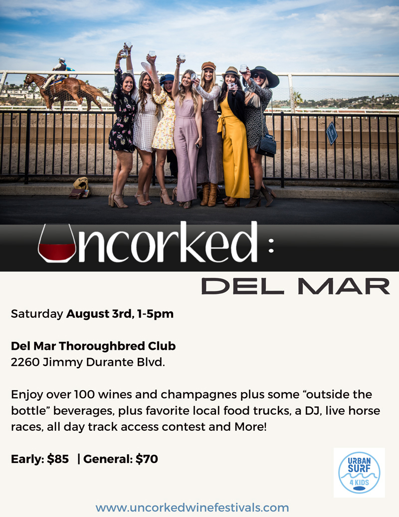 Uncorked Wine Festival at Del Mar - August 3rd, 2024