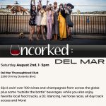 Uncorked Del Mar Summer 2025