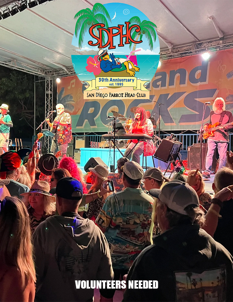 San Diego Parrot Head Club Volunteers Needed